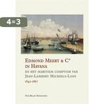 Edmond Meert & C° in Havana en het maritiem comptoir van, Verzenden, Gelezen, Huib Billiet