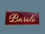 Reclamebord - IJzer, Insegna Barolo, Antiek en Kunst
