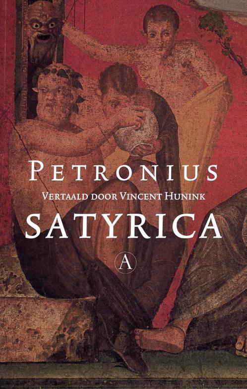 Satyrica 9789025304966, Livres, Romans, Envoi