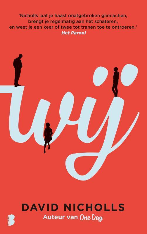 Wij 9789022588611 David Nicholls, Livres, Romans, Envoi