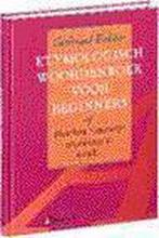 ETYMOLOGISCH WOORDENBOEK VOOR BEGINNERS 9789024524808, Boeken, Verzenden, Gelezen, Gerbrand Bakker