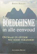 Boeddhisme In Alle Eenvoud 9789023010210, Boeken, Gelezen, Steve Hagen, Verzenden