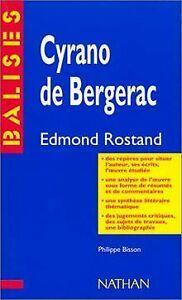 Cyrano de Bergerac, Edmond Rostand-- von Bisson, Philippe, Livres, Livres Autre, Envoi