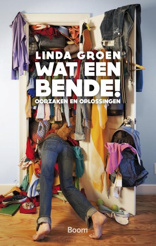 Wat een bende! 9789461057419 Linda Groen, Boeken, Psychologie, Gelezen, Verzenden