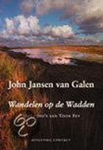 Wandelen op de Wadden 9789025415952 J. Jansen van Galen, Boeken, Reisverhalen, Verzenden, Zo goed als nieuw, J. Jansen van Galen