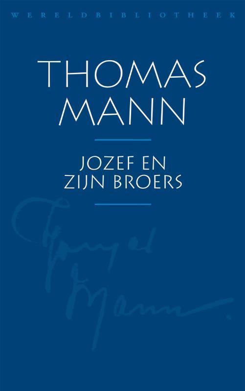 Jozef en zijn broers 9789028426825 Thomas Mann, Boeken, Romans, Gelezen, Verzenden