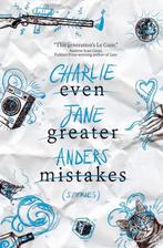 Even Greater Mistakes 9781789097221 Charlie Jane Anders, Verzenden, Zo goed als nieuw, Charlie Jane Anders