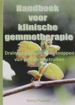 Handboek Klinische gemmotherapie / Gezondnatuurlijkbooks / 0, Boeken, Verzenden, Gelezen, Nancy Popieul