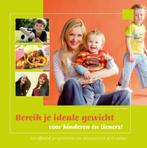 Bereik je ideale gewicht voor kinderen én tieners!, Livres, S. Bakker, Sonja Bakker, Verzenden