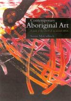 Contemporary Aboriginal Art 9781865083056 Susan Mcculloch, Verzenden, Susan Mcculloch