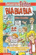 Bla bla bla 9789020606232, Livres, Livres pour enfants | Jeunesse | 10 à 12 ans, Wim Daniëls, Verzenden