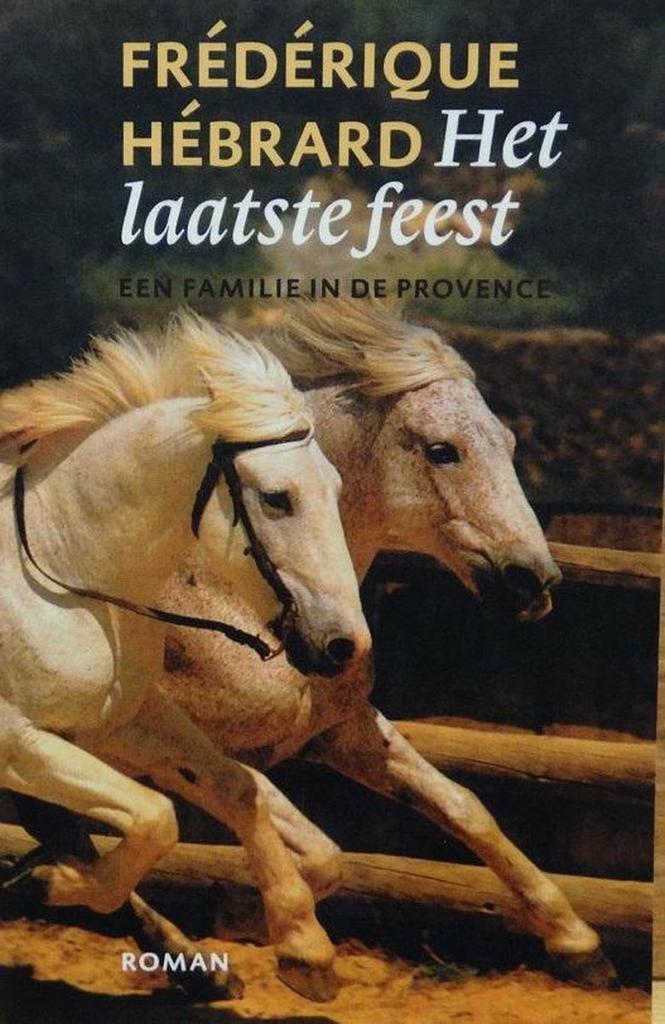 Het laatste feest 9789063051259 F. Herbrard, Boeken, Romans, Gelezen, Verzenden