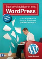 Succesvol publiceren met WordPress - Tweede herziene editie, Verzenden, Gelezen, Rogier Mostert