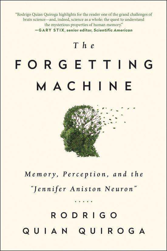 The Forgetting Machine 9781944648541 Rodrigo Quian Quiroga, Boeken, Taal | Engels, Gelezen, Verzenden
