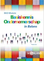 Basiskennis Ondernemerschap in Balans 9789462873957, Sarina van Vlimmeren, Tom van Vlimmeren, Verzenden
