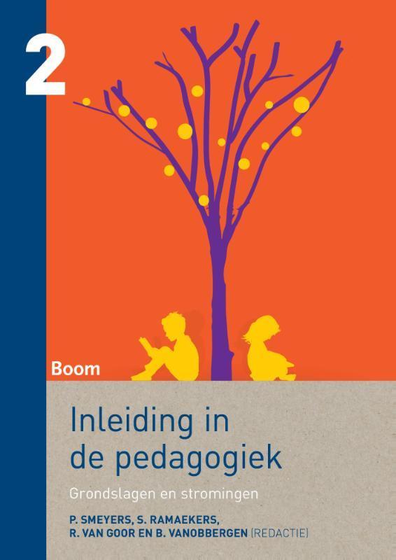 Inleiding in de pedagogiek / 2 Grondslagen en stromingen, Boeken, Studieboeken en Cursussen, Zo goed als nieuw, Verzenden