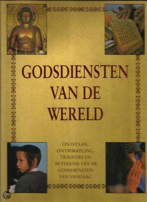 GODSDIENSTEN VAN DE WERELD 9789026963667 en, Boeken, Godsdienst en Theologie, Zo goed als nieuw, Verzenden