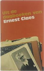 Uit de dagboeken van Ernest Claes 9789061523598, Boeken, Literatuur, Gelezen, Albert Van Hageland, Claes Ernest, Verzenden