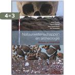 Natuurwetenschappen en archeologie. Methode en interpretatie, Boeken, Verzenden, Gelezen, A. Ervynck