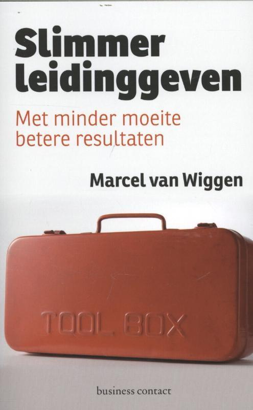 Slimmer leidinggeven 9789047005247 Marcel van Wiggen, Boeken, Economie, Management en Marketing, Gelezen, Verzenden