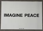 Yoko Ono (1933) - IMAGINE PEACE, Antiek en Kunst
