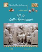 Bij de Gallo-Romeinen / Toen leefden kinderen zo G. Coulon, Boeken, Verzenden, Zo goed als nieuw, G. Coulon