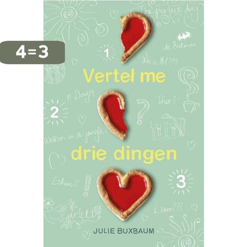 Vertel me drie dingen 9789026139628 Julie Buxbaum, Boeken, Kinderboeken | Jeugd | 13 jaar en ouder, Zo goed als nieuw, Verzenden