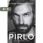 I think therefore I play 9781909430167 Andrea Pirlo, Boeken, Verzenden, Zo goed als nieuw, Andrea Pirlo