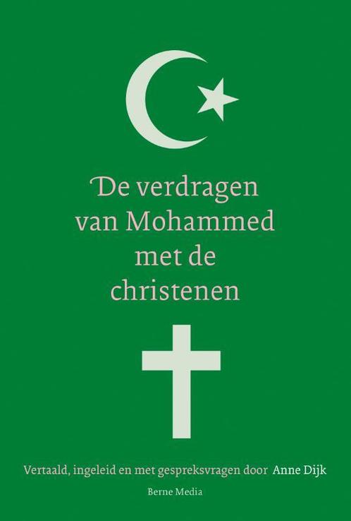 De verdragen van Mohammed met de christenen 9789089723857, Livres, Religion & Théologie, Envoi