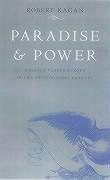 Paradise and Power 9781843541776 Robert Kagan, Boeken, Taal | Engels, Gelezen, Verzenden