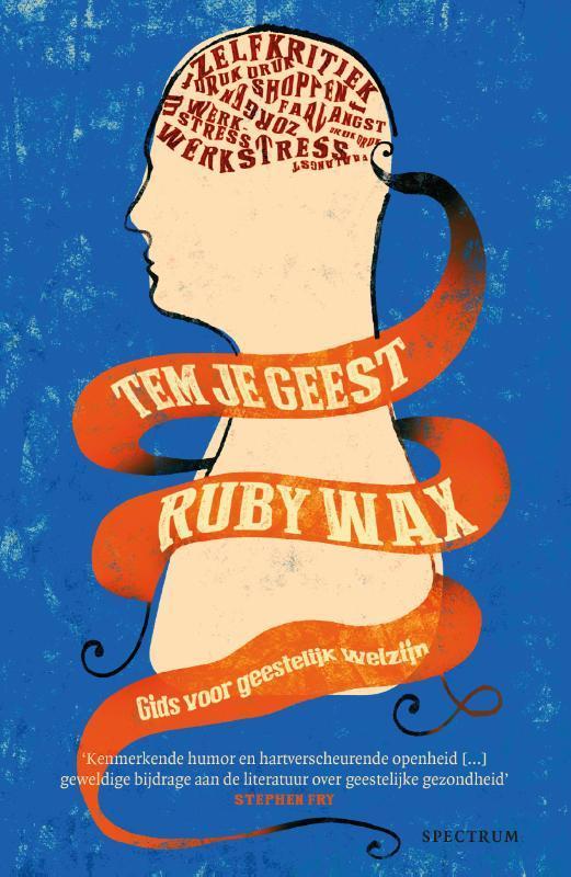 Tem je geest 9789000373369 Ruby Wax, Livres, Psychologie, Envoi