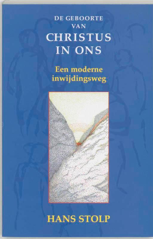 De geboorte van Christus in ons 9789020282467 Hans Stolp, Livres, Ésotérisme & Spiritualité, Envoi