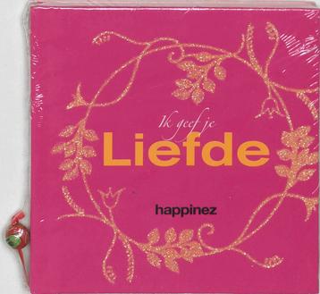 Happinez / Ik geef je liefde / Happinez 9789058974518, Verzenden
