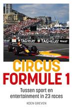 Circus Formule 1 9789493300873 Koen Greven, Boeken, Verzenden, Zo goed als nieuw, Koen Greven