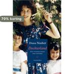 Dochterland 9789047201816 Diana Nasher, Boeken, Verzenden, Gelezen, Diana Nasher