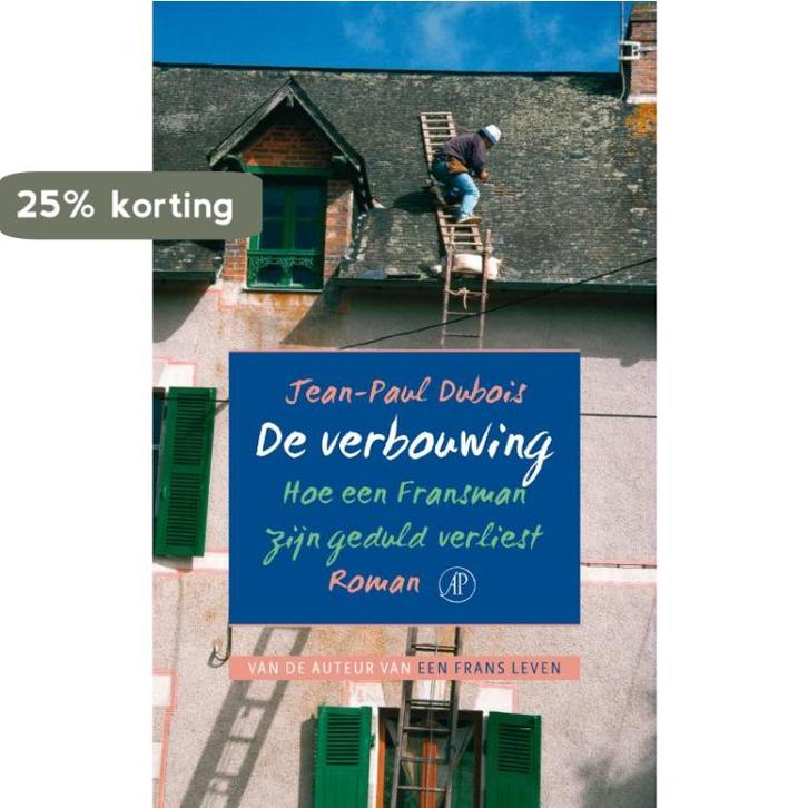 De verbouwing 9789029564724 J.P. Dubois, Boeken, Romans, Gelezen, Verzenden
