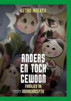 Anders en toch gewoon 9789401432887 Astrid Indekeu, Verzenden, Gelezen, Astrid Indekeu