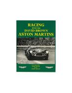 RACING WITH THE DAVID BROWN ASTON MARTIN - VOLUME ONE- JOHN, Nieuw