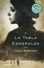 La tabla esmeralda 9788490322413, Carla Montero, Verzenden
