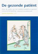 De Gezonde Patient 9789081207713, Boeken, Gelezen, Verzenden, J.T. Koetsier