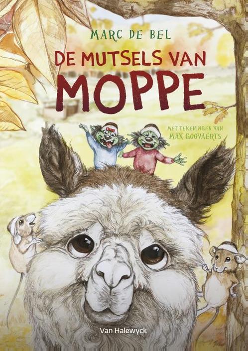 De mutsels van Moppe 9789461317346 Marc de Bel, Boeken, Overige Boeken, Gelezen, Verzenden