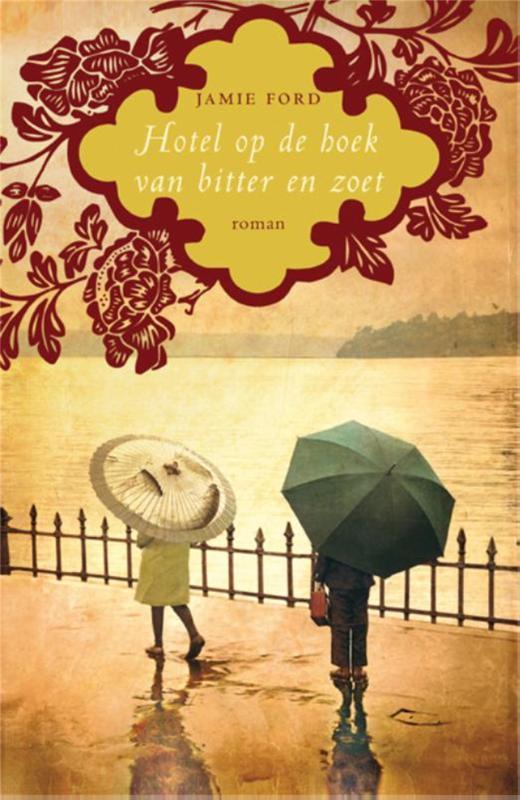 Hotel op de hoek van bitter en zoet 9789049951122 Jamie Ford, Livres, Romans, Envoi