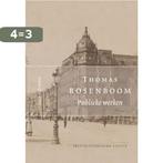 Publieke werken 9789021434926 Thomas Rosenboom, Verzenden, Gelezen, Thomas Rosenboom
