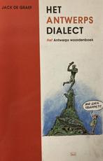ANTWERPS DIALECT, HET - ANTWERPS WOORDENBOEK - OUD, Verzenden, Gelezen, JACK DE GRAEF