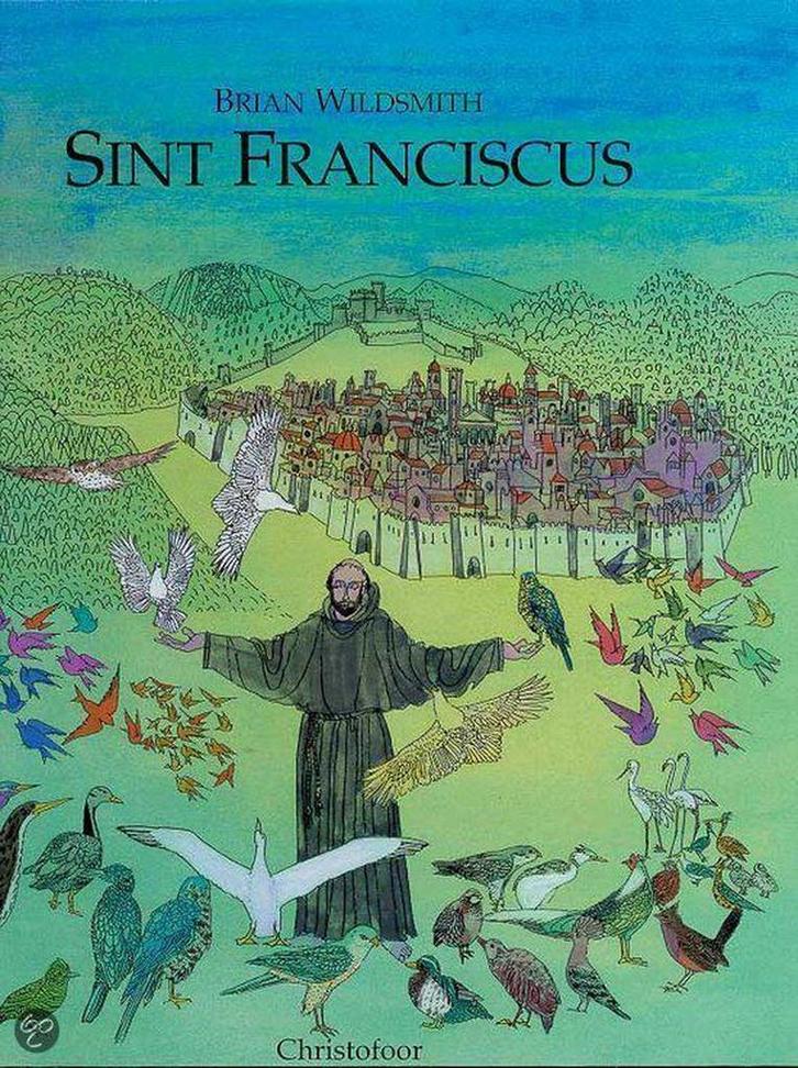 SINT FRANCISCUS 9789062381876 B. Wildsmith, Boeken, Kinderboeken | Kleuters, Gelezen, Verzenden