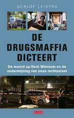 De drugsmaffia dicteert 9789044543476, Boeken, Literatuur, Gelezen, Gerlof Leistra, Patricia Jimmink, Verzenden