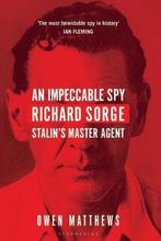 An Impeccable Spy 9781408857793, Livres, Owen Matthews, Verzenden
