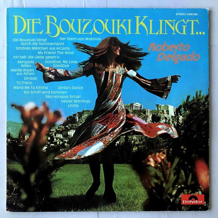 Roberto Delgado – Die Bouzouki Klingt... (1-12-Vinyl-LP), Cd's en Dvd's, Vinyl | Wereldmuziek, Ophalen of Verzenden