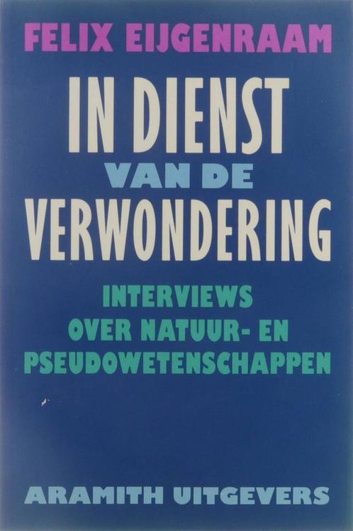 In dienst van de verwondering 9789068340747 Eygenraam, Boeken, Overige Boeken, Zo goed als nieuw, Verzenden