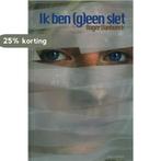 Ik Ben (G)Een Slet 9789059323070 R. Vanhoeck, Verzenden, Gelezen, R. Vanhoeck